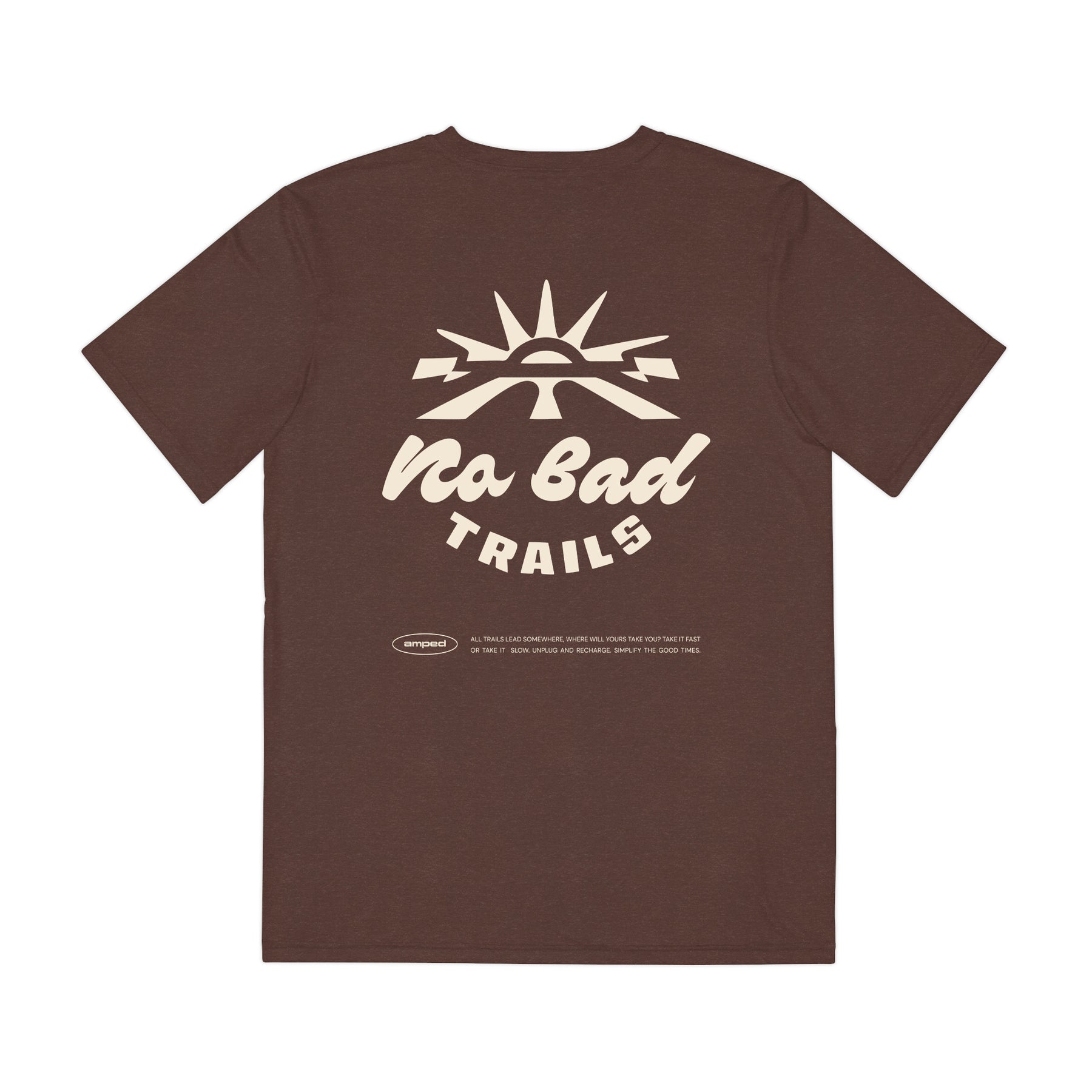 No Bad Trails Tee    